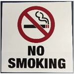 "No Smoking" Sign Vinyl 6 1/2" x 6 1/2"