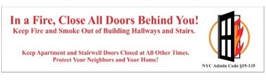 "In A Fire, Close Door" Local Law 115 Sign Vinyl 12"W x 3"H