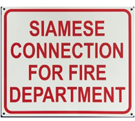 Siamese Connection Sign Metal 12" x 10"