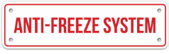 ANTI-FREEZE SYSTEM SIGN