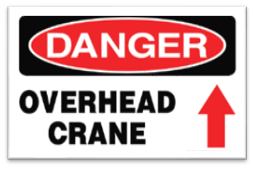 DANGER OVERHEAD CRANE SIGN