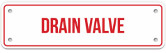 DRAIN VALVE SIGN