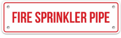 FIRE SPRINKLER PIPE SIGN