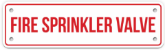 FIRE SPRINKLER VALVE SIGN