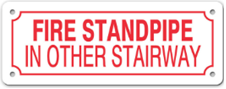 FIRE STANDPIPE IN OTHER STAIRWAY SIGN