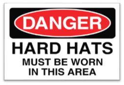 HARD HATS MUST BE WORN IN THIS AREA SIGN