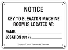KEY TO ELEVATOR MACHINE ROOM SIGN