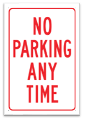 NO PARKING ANYTIME SIGN