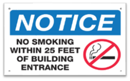 NO SMOKIING WITHIN 25 FEET OF BUILDING ENTRANCE