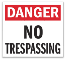 NO TRESPASSING SIGN