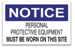 NOTICE PERSONAL PROTECTIVE EQUIPMENT SIGN