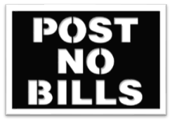 POST NO BILLS STENCIL SIGN