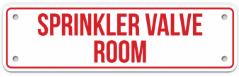 SPRINKLER VALVE ROOM SIGN