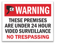 WARNING PREMISES UNDER 24 HOUR SURVEILLANCE SIGN