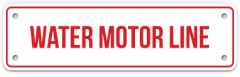 WATER MOTOR LINE SIGN
